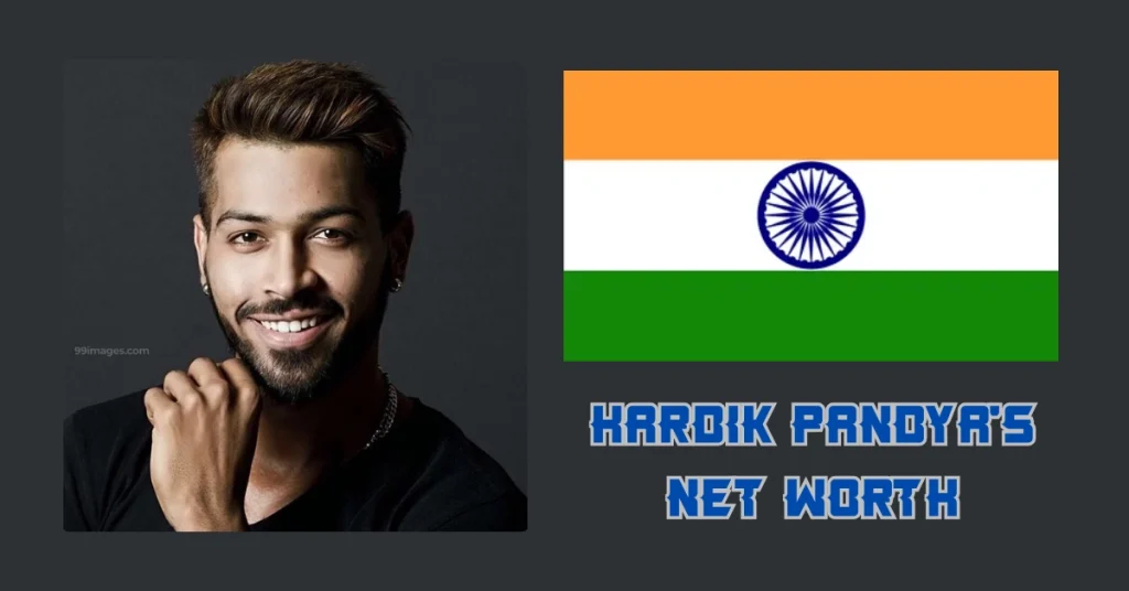 Hardik Pandya's Net Worth